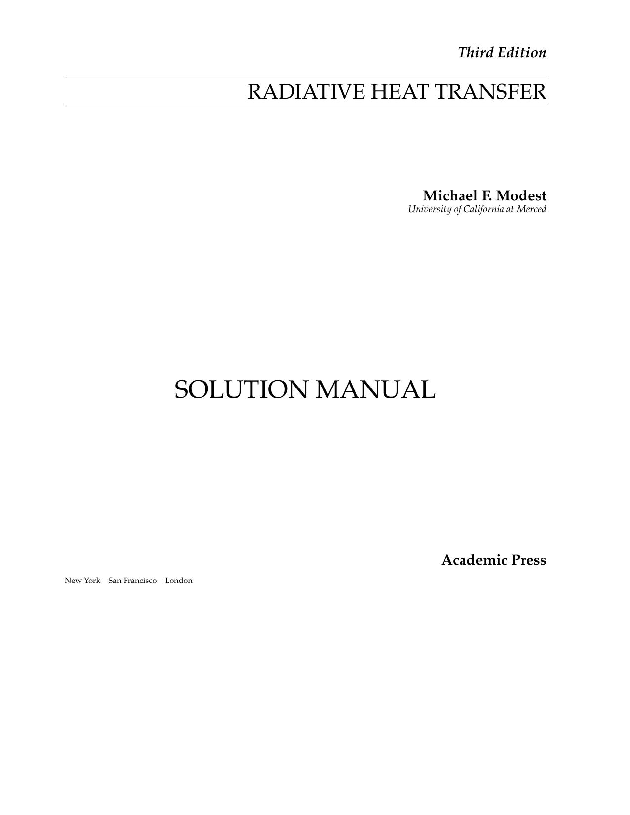 Radiative Heat Transfer Solution Manual by Michael F. Modest
