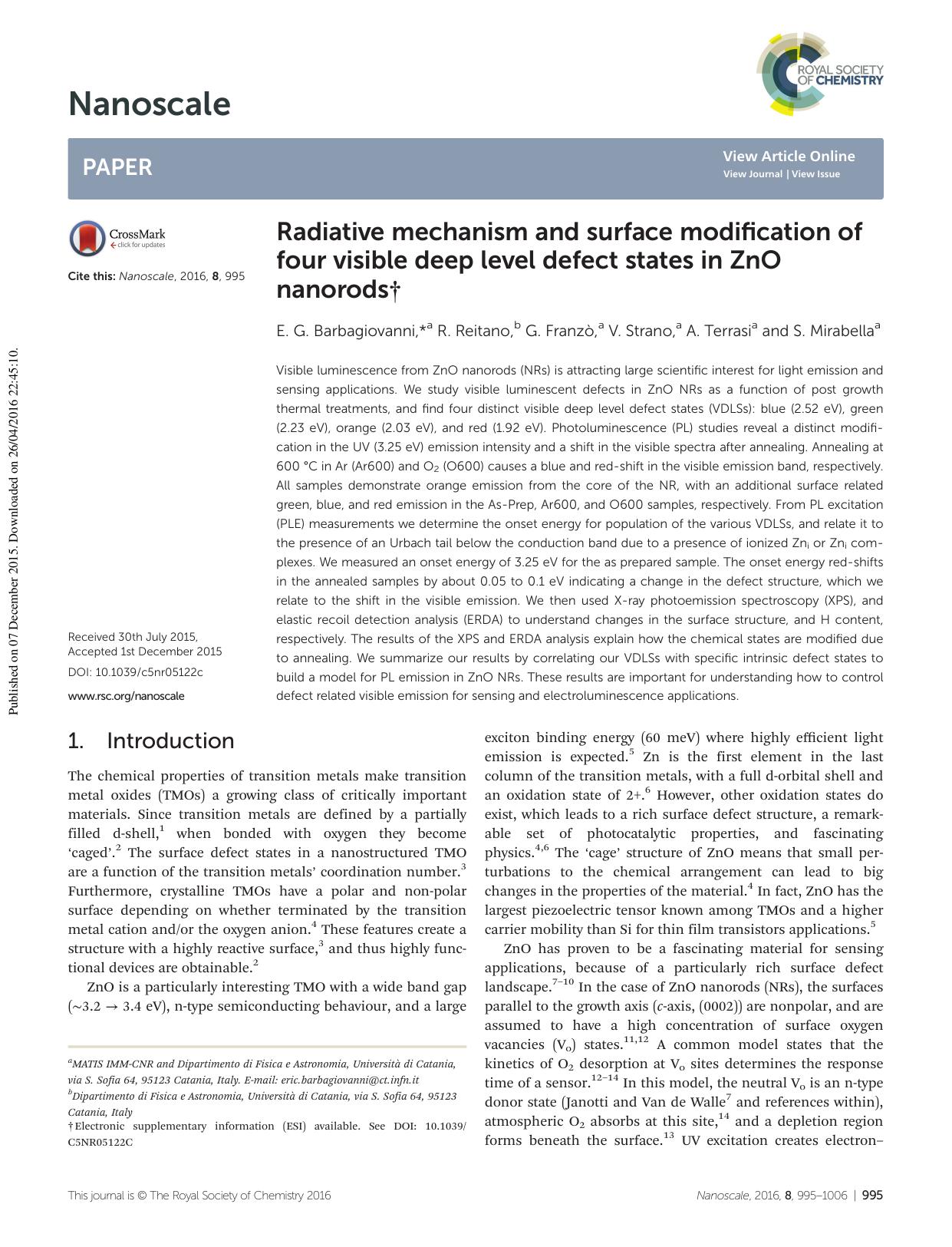 Radiative mechanism and surface modification of four visible deep level defect states in ZnO nanorods by E. G. Barbagiovanni R. Reitano G. Franzò V. Strano A. Terrasi S. Mirabella