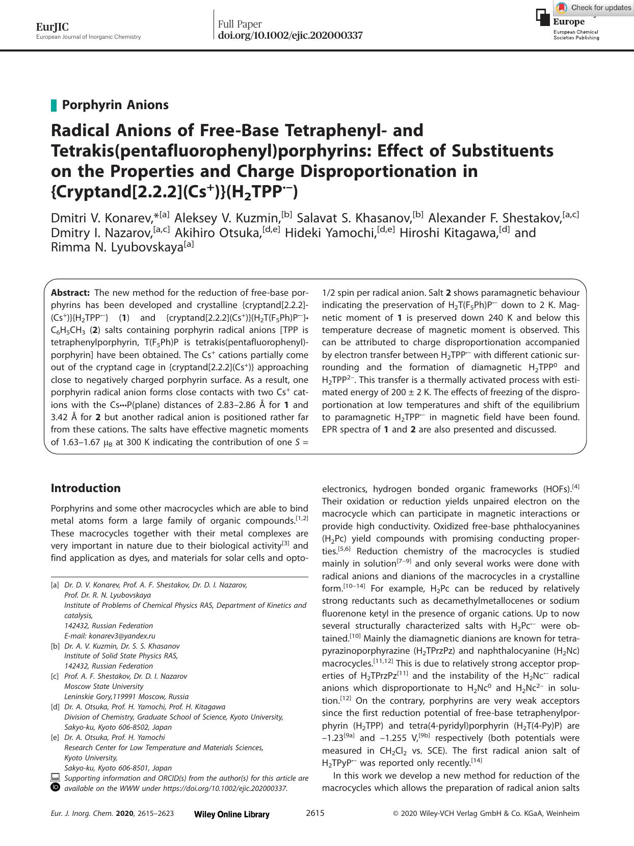 Radical Anions of FreeâBase Tetraphenylâ and Tetrakis(pentafluorophenyl)porphyrins: Effect of Substituents on the Properties and Charge Disproportionation in {Cryptand[2.2.2](Cs+)}(H2TPPÂ·â) by Unknown