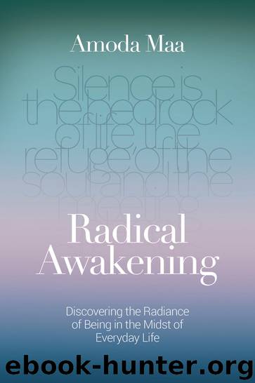 Radical Awakening by Amoda Maa