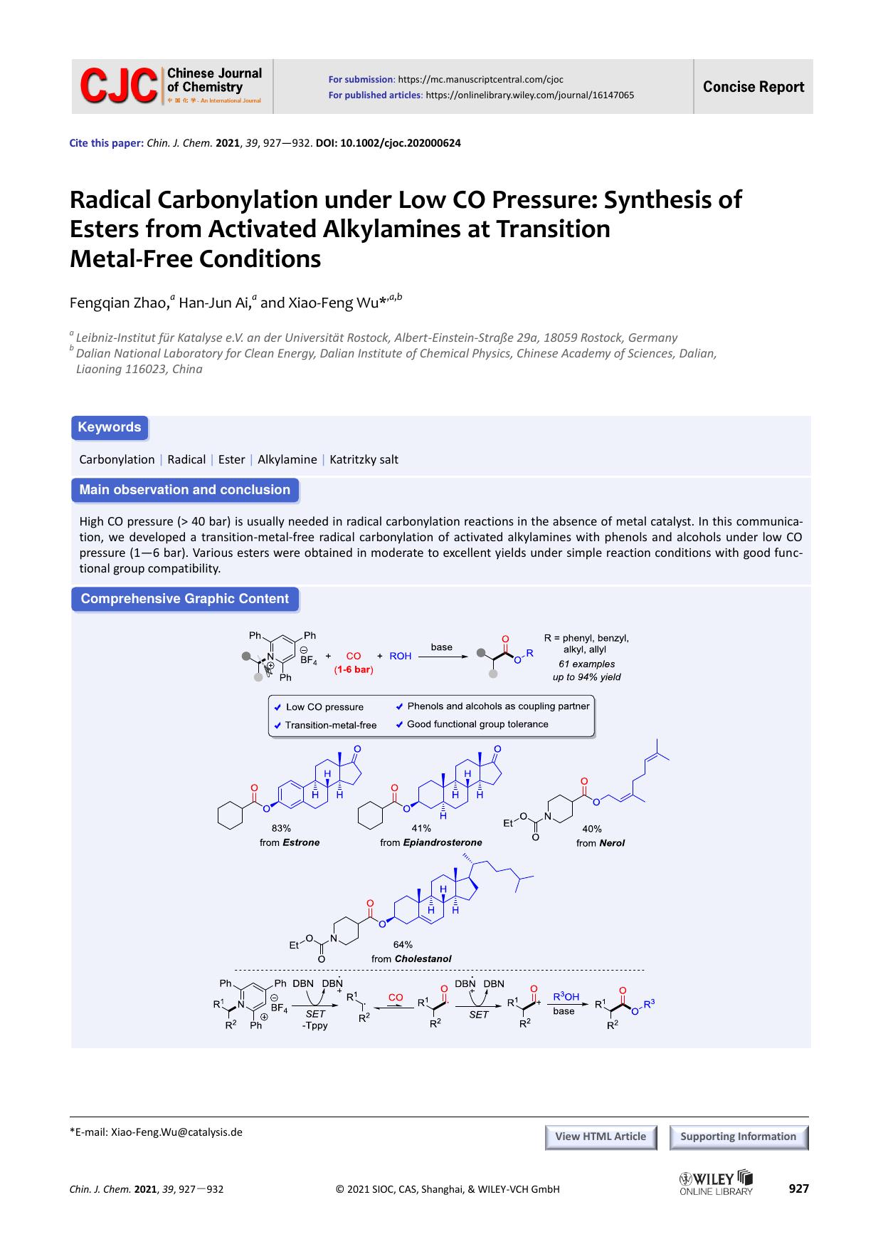 Radical Carbonylation Under Low CO Pressure: Synthesis of Es-ters from Activated Alkylamines at Transition Metal-Free Condi-tions by Xiao-Feng Wu