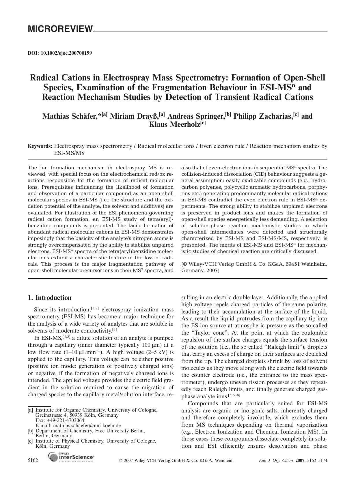 Radical Cations in Electrospray Mass Spectrometry: Formation of Open-Shell Species, Examination of the Fragmentation Behaviour in ESI-MSn and Reaction Mechanism Studies by Detectio by Unknown