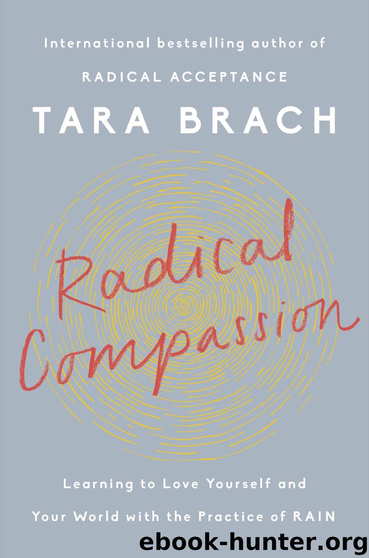 Radical Compassion by Tara Brach