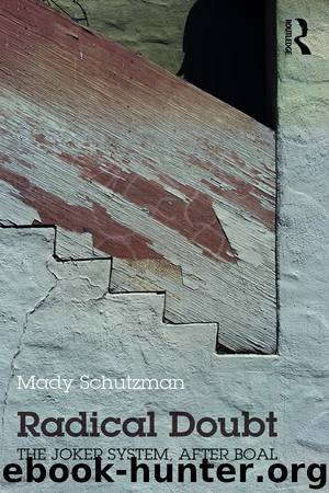Radical Doubt by Mady Schutzman