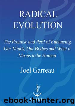 Radical Evolution by Joel Garreau