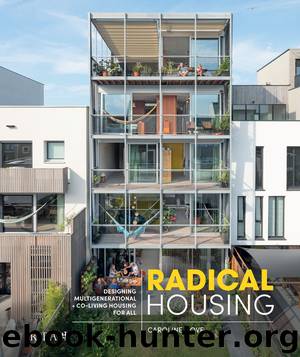 Radical Housing by Caroline Dove