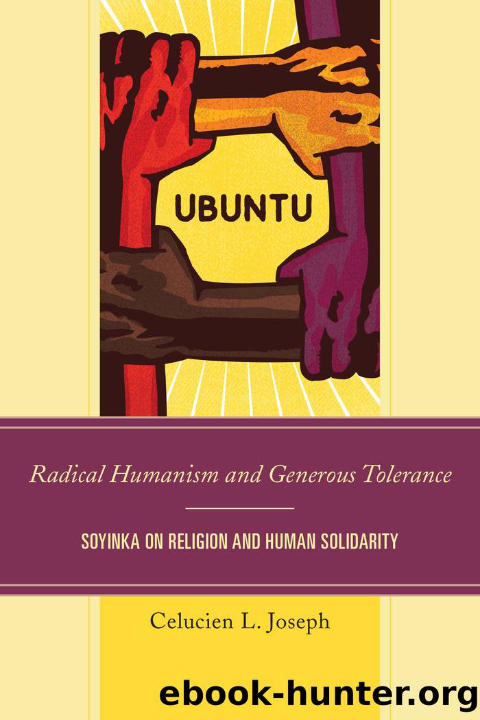 Radical Humanism and Generous Tolerance by Joseph Celucien L.;