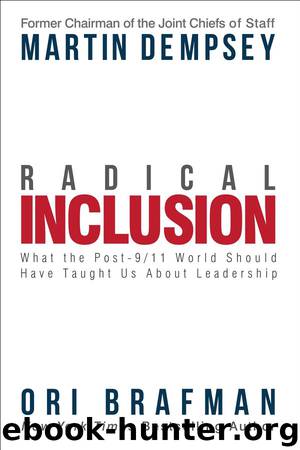 Radical Inclusion by Martin Dempsey & Ori Brafman