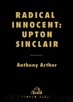 Radical Innocent by Anthony Arthur