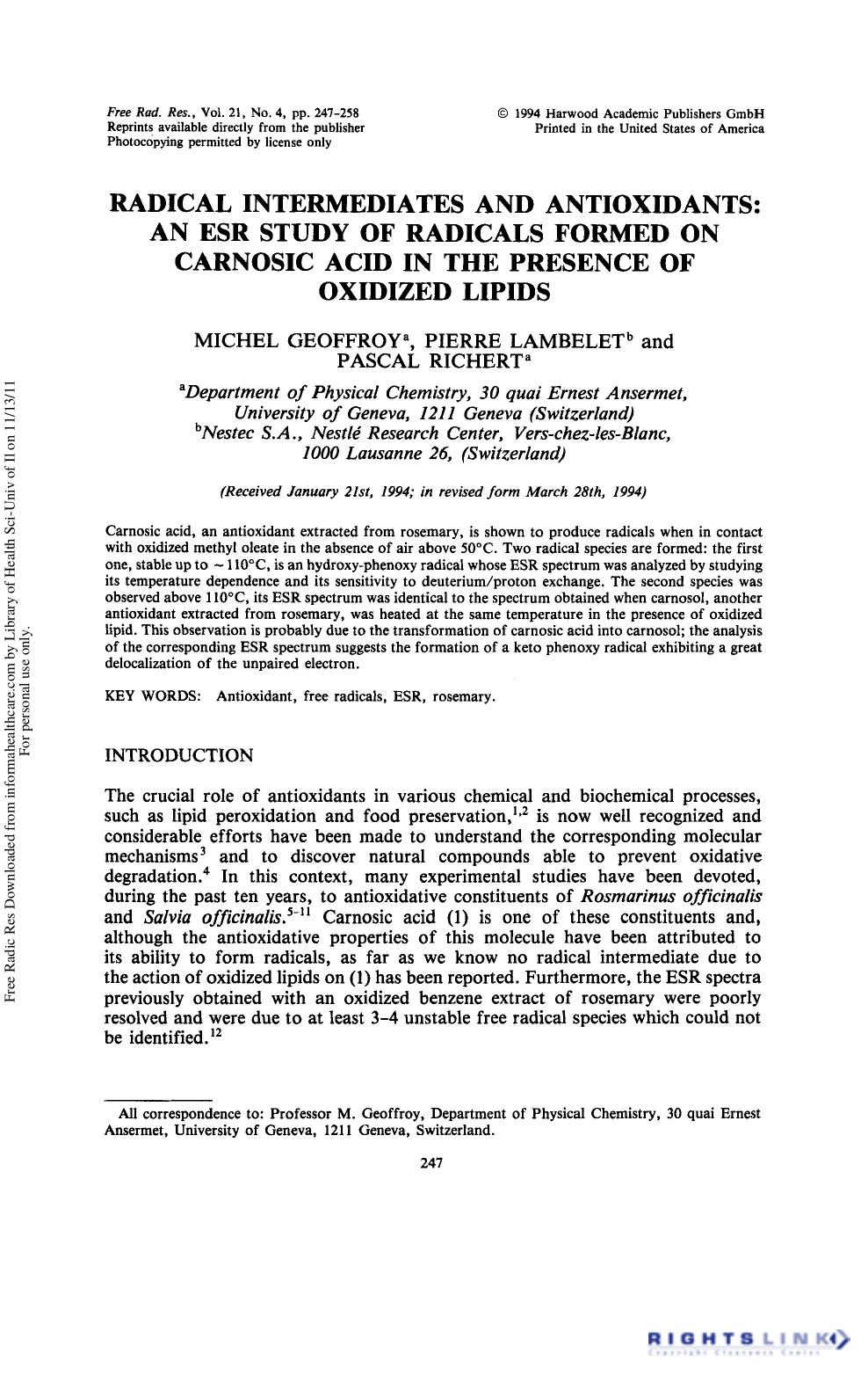 Radical Intermediates and Antioxidants: An Esr Study of Radicals Formed on Carnosic Acid in the Presence of Oxidized Lipids by Michel Geoffroy1† Pierre Lambelet2 & Pascal Richert1