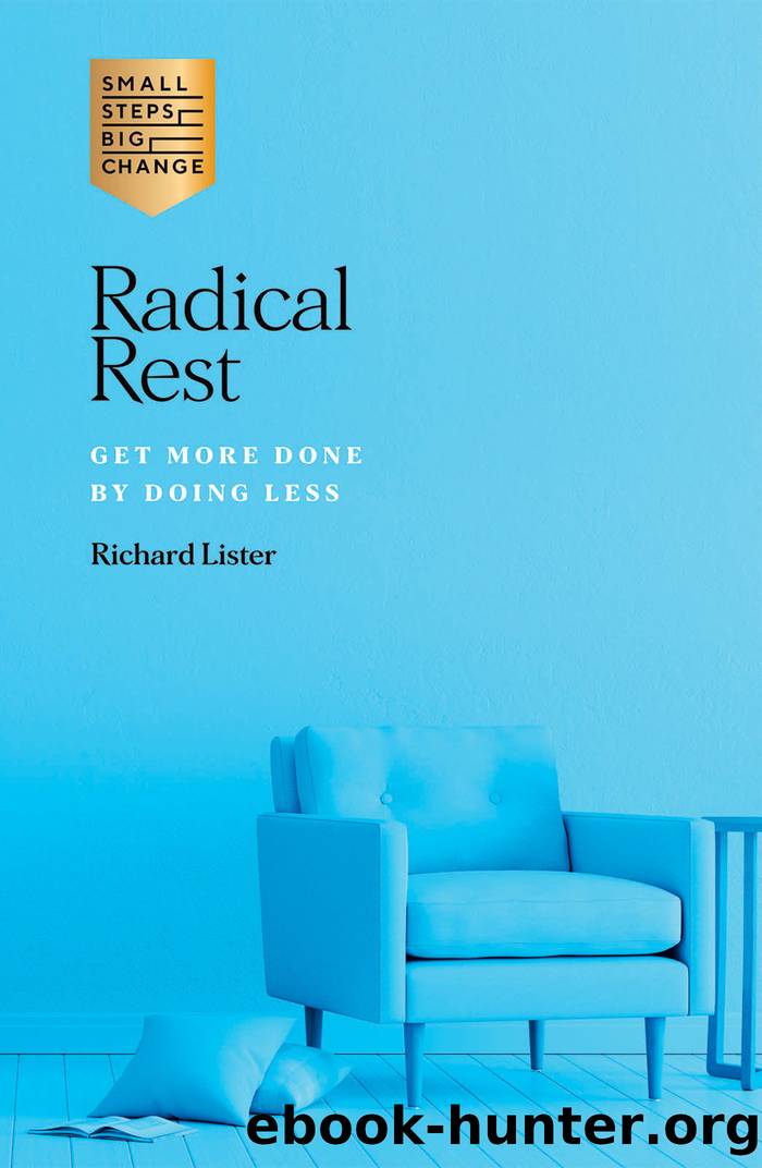 Radical Rest by Richard Lister