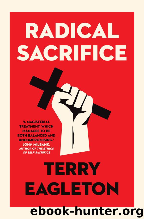 Radical Sacrifice by Terry Eagleton