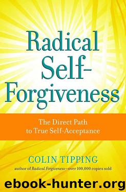 Radical Self-Forgiveness by Tipping Colin