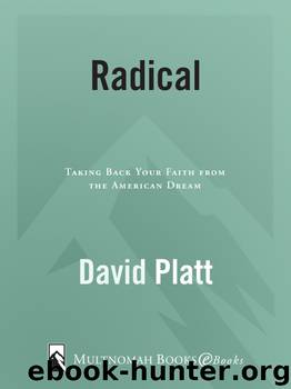 Radical by David Platt