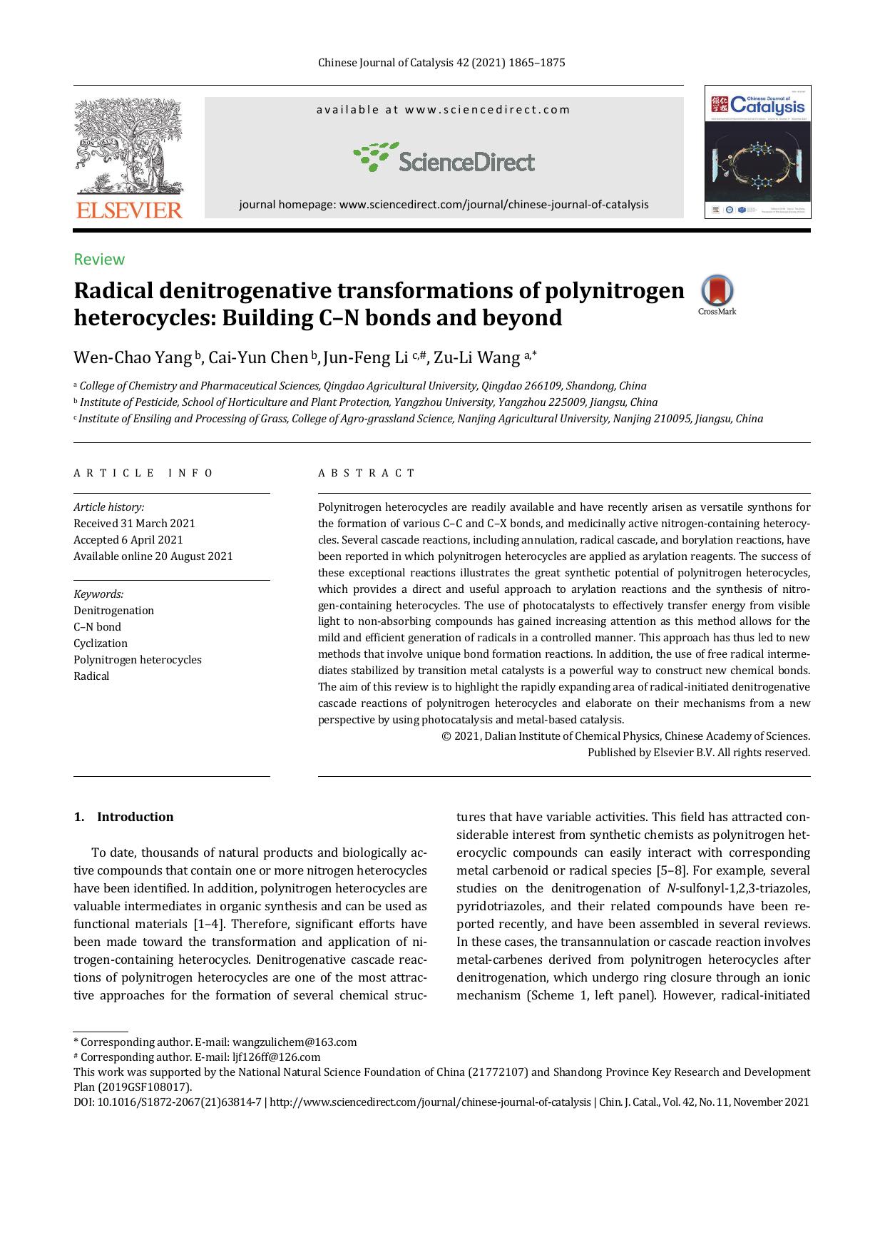 Radical denitrogenative transformations of polynitrogen heterocycles: Building CÃ¢â¬âN bonds and beyond by Wen-Chao Yang & Cai-Yun Chen & Jun-Feng Li & Zu-Li Wang