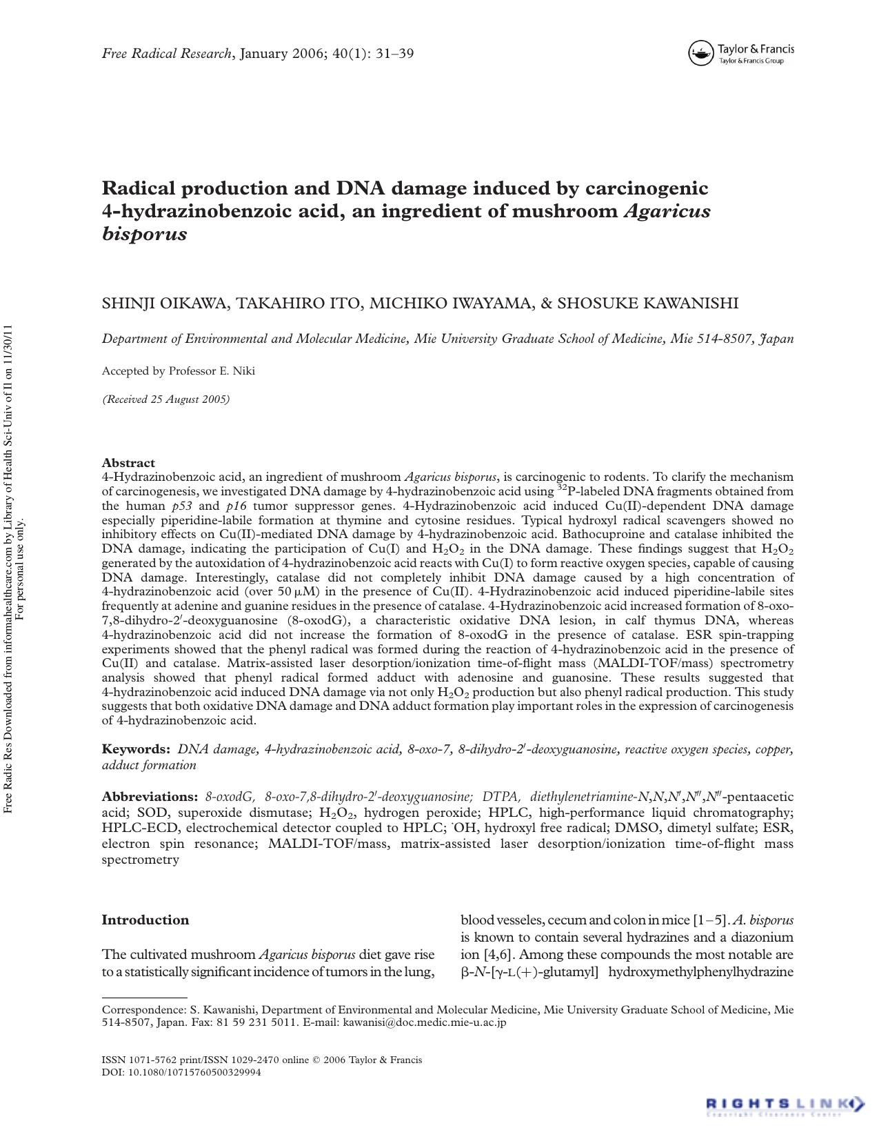 Radical production and DNA damage induced by carcinogenic 4-hydrazinobenzoic acid, an ingredient of mushroom Agaricus bisporus by Shinji Oikawa1 Takahiro Ito1 Michiko Iwayama1 & Shosuke Kawanishi1†