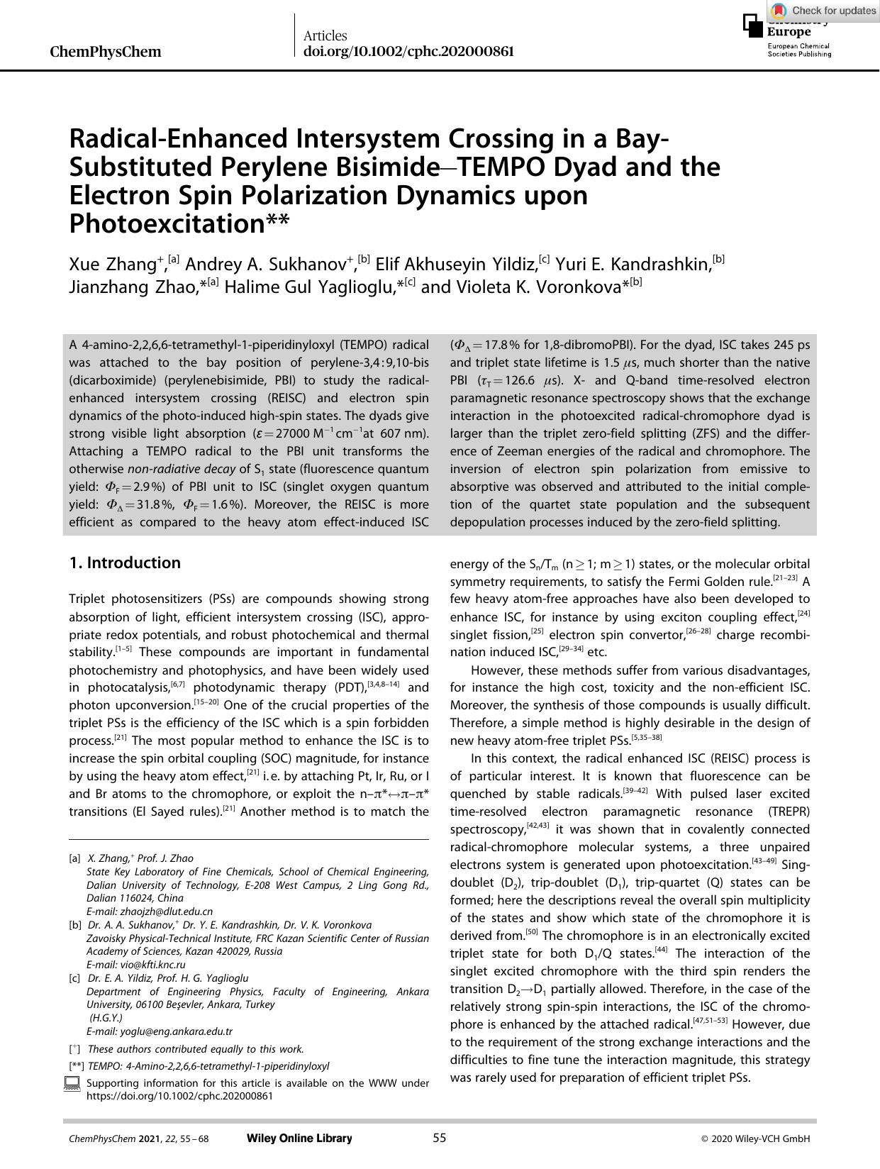 RadicalâEnhanced Intersystem Crossing in a BayâSubstituted Perylene BisimideâTEMPO Dyad and the Electron Spin Polarization Dynamics upon Photoexcitation** by Unknown