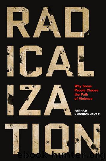 Radicalization by Farhad Khosrokhavar
