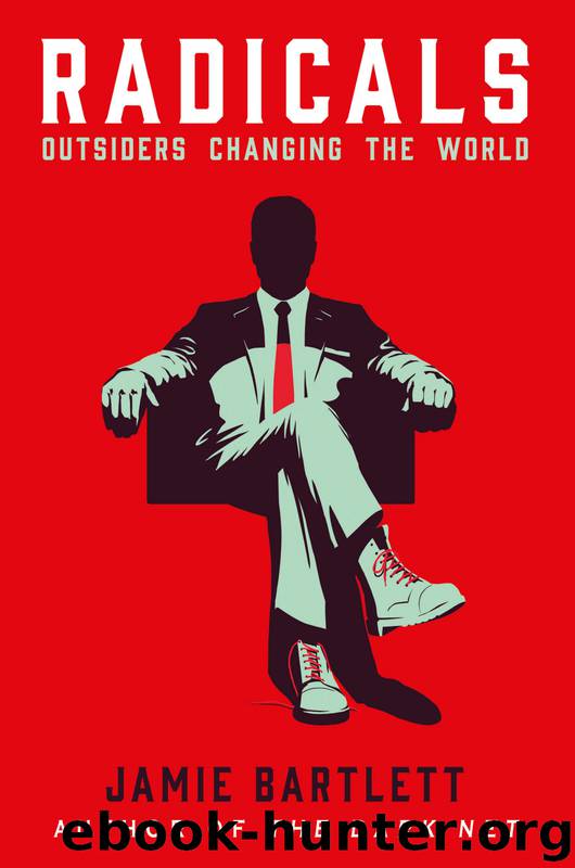Radicals by Jamie Bartlett