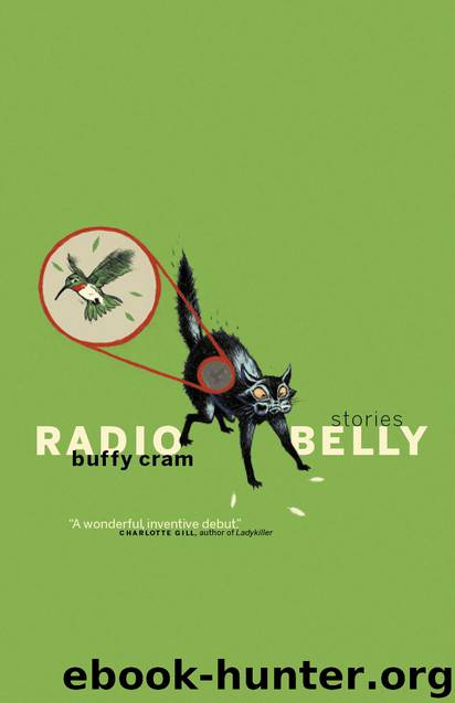 Radio Belly by Buffy Cram