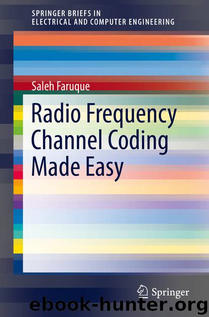 Radio Frequency Channel Coding Made Easy by Saleh Faruque