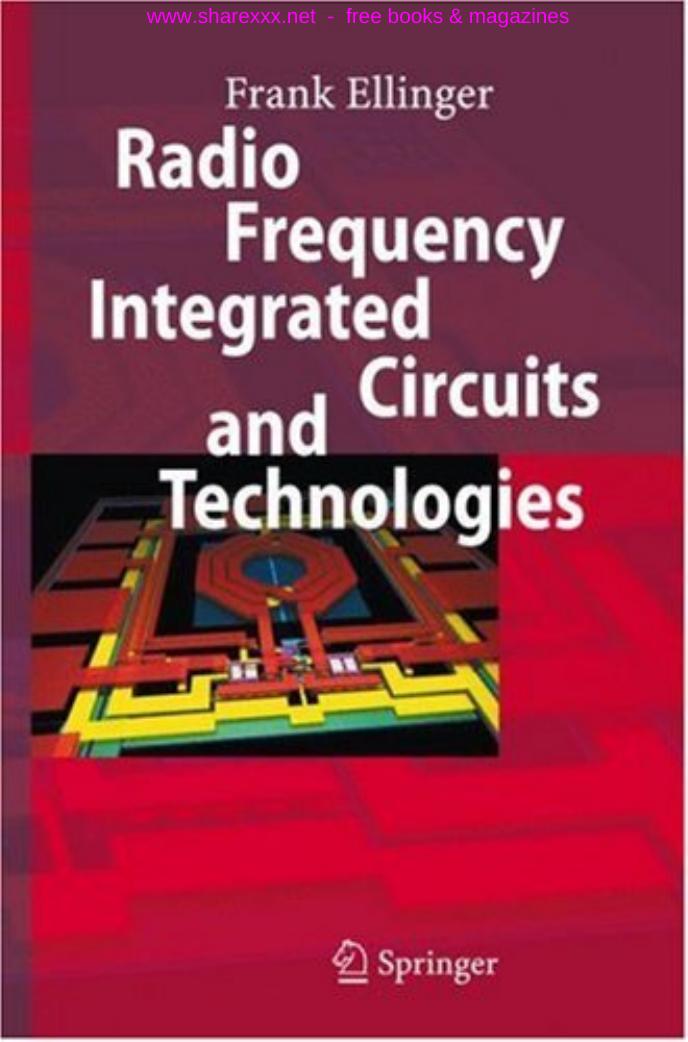Radio Frequency Integrated Circuits and Technologies by Frank Ellinger