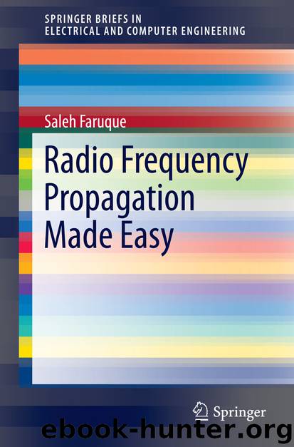 Radio Frequency Propagation Made Easy by Saleh Faruque