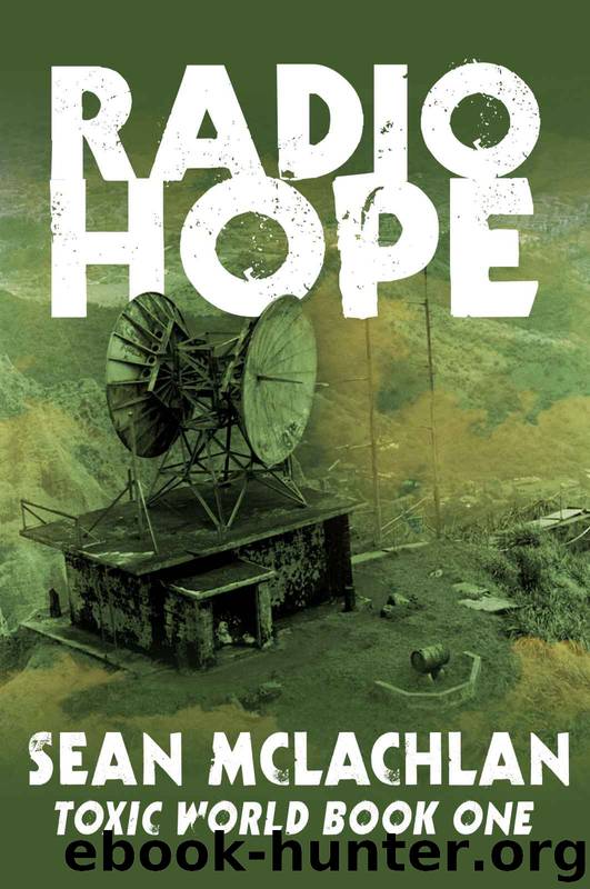 Radio Hope by Sean McLachlan