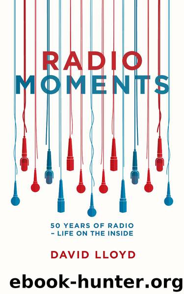 Radio Moments by David Lloyd
