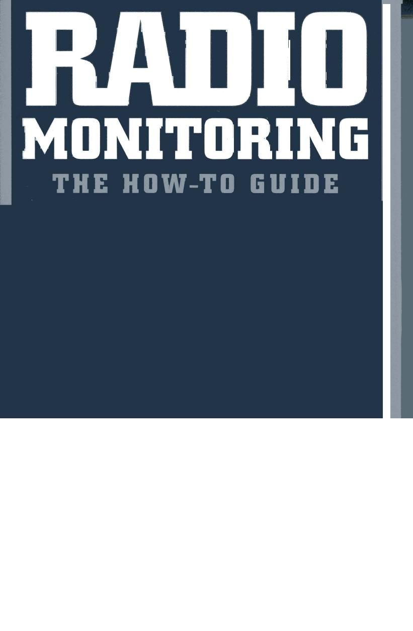 Radio Monitoring, A How to Guide, Paladin Press by Unknown