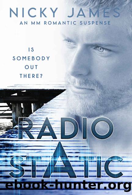 Radio Static: An MM Romantic Mystery by Nicky James