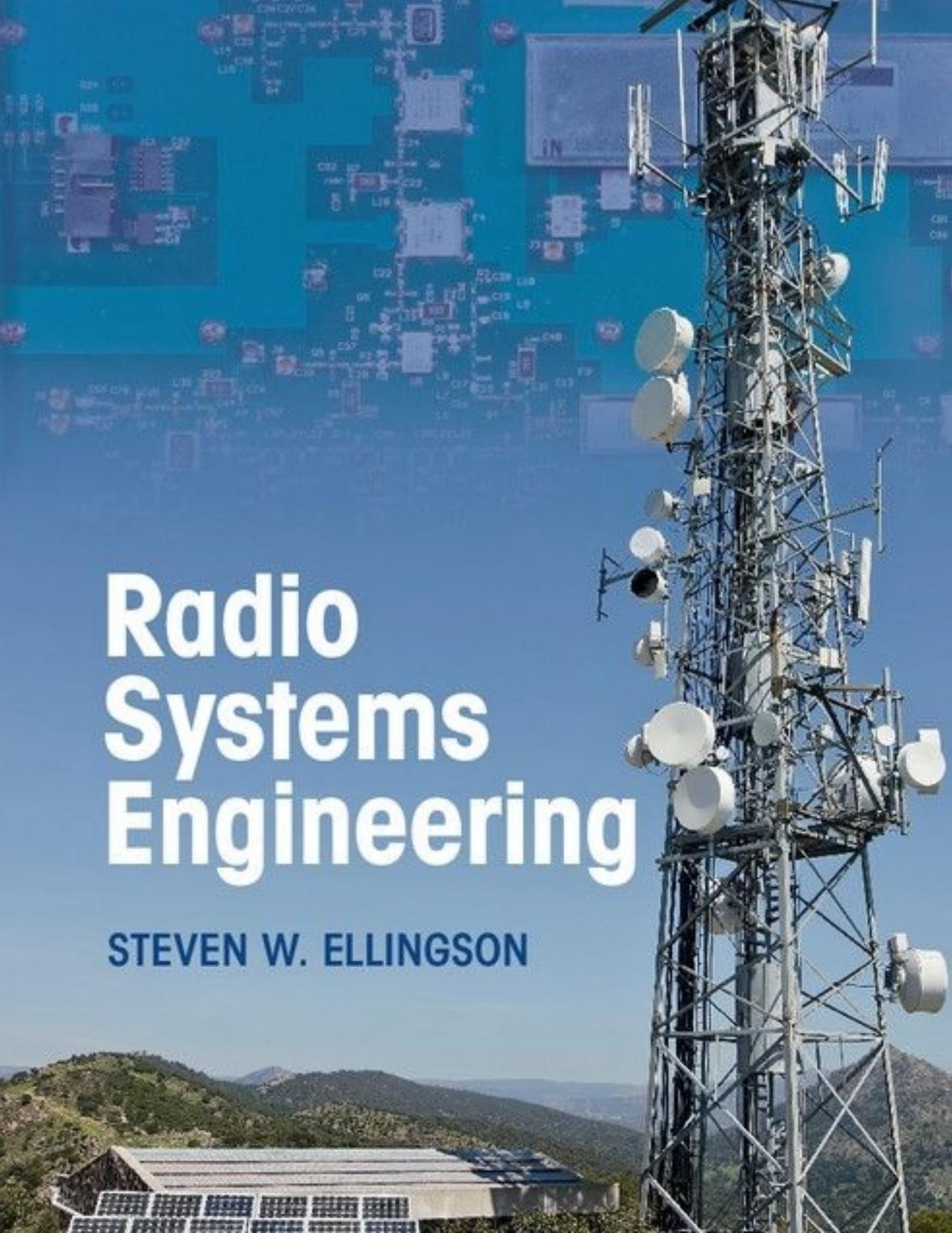 Radio Systems Engineering by Steven W. Ellingson
