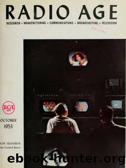 Radio age research, manufacturing, communications, broadcasting, television by Unknown