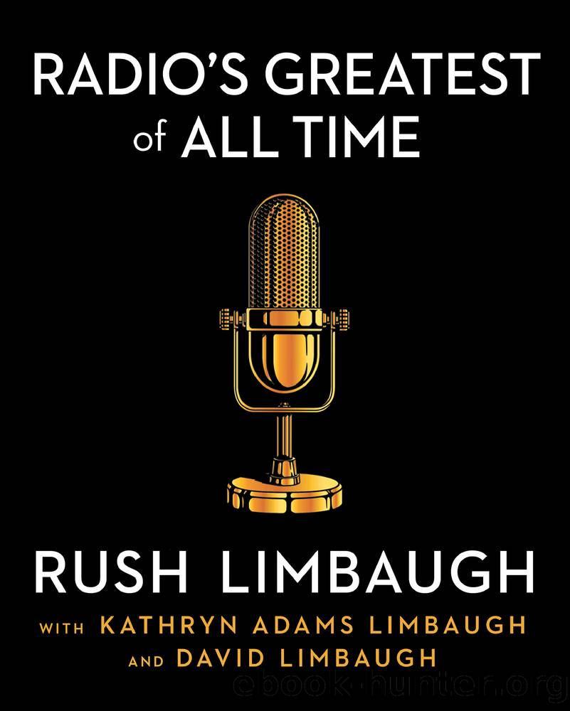 Radio's Greatest of All Time by Rush Limbaugh