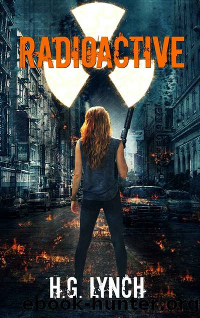 Radioactive by H. G. Lynch