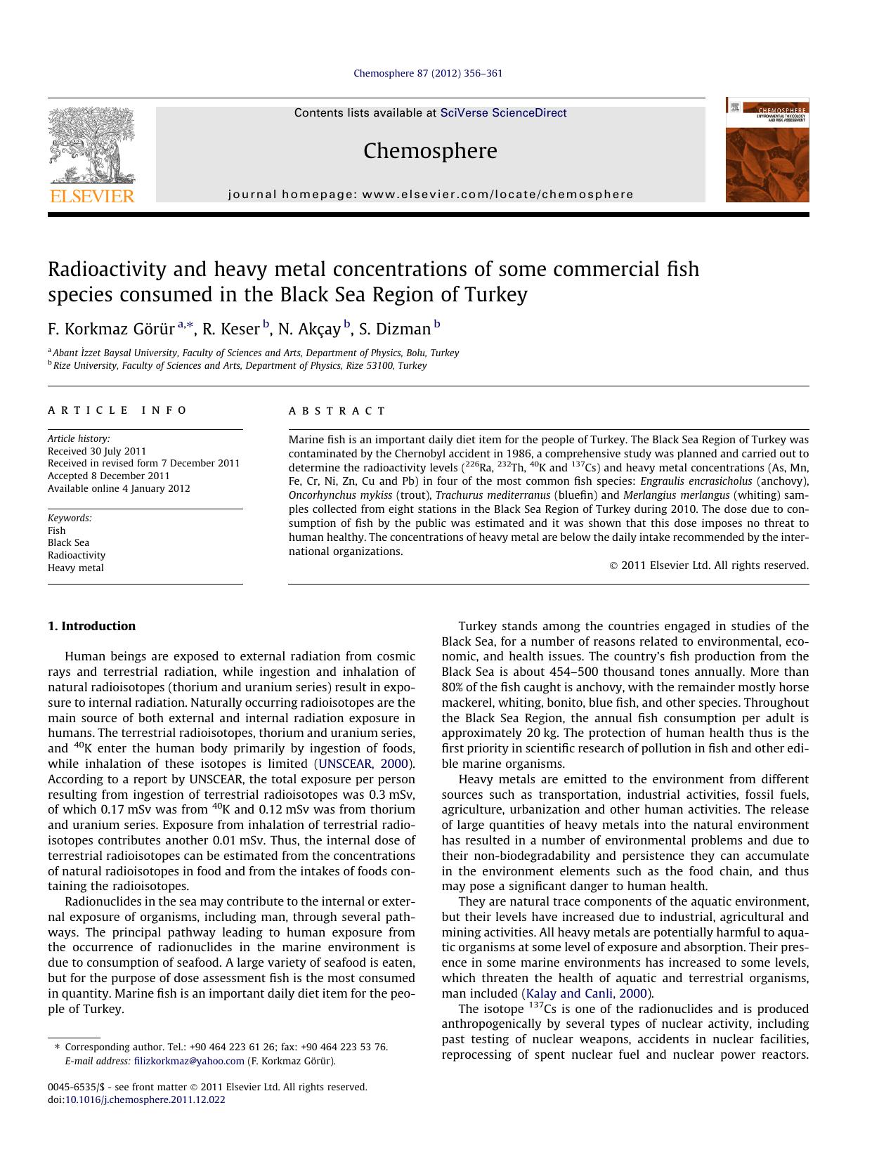 Radioactivity and heavy metal concentrations of some commercial fish species consumed in the Black Sea Region of Turkey by F. Korkmaz GÃ¶rÃ¼r & R. Keser & N. Akçay & S. Dizman