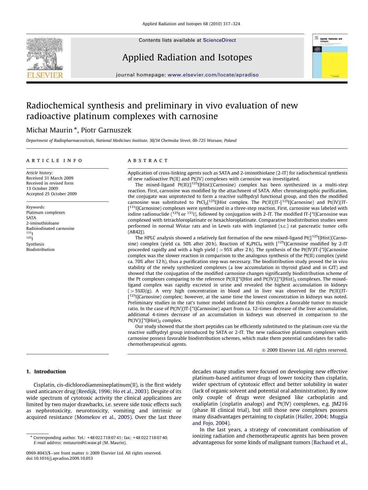 Radiochemical synthesis and preliminary in vivo evaluation of new radioactive platinum complexes with carnosine by MichaŁ Maurin; Piotr Garnuszek