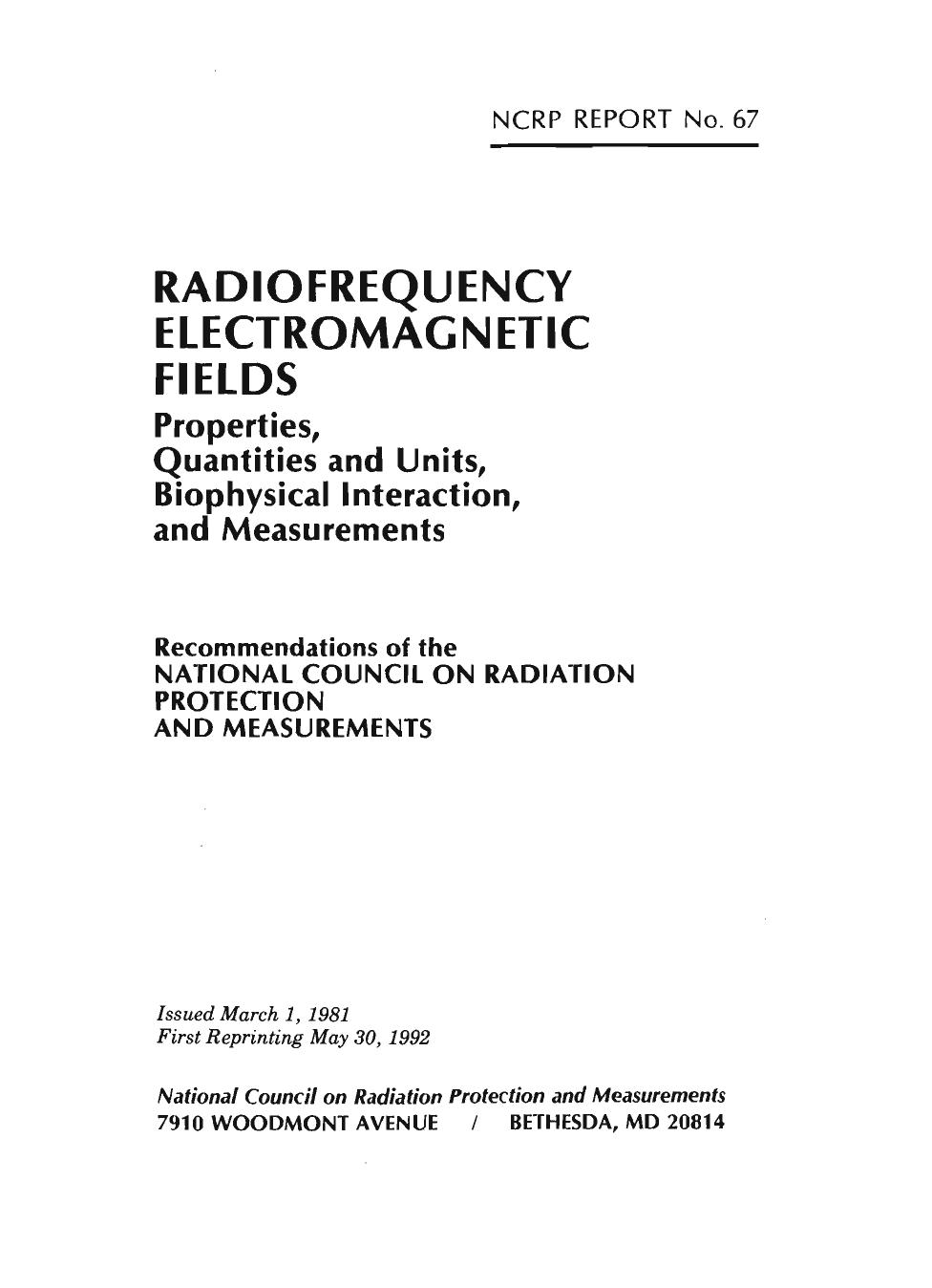 Radiofrequency Electromagnetic Fields - Properties, Quantities and Units, Biophysical Interaction, and Measurements by National Council on Radiation Protection and Measurements