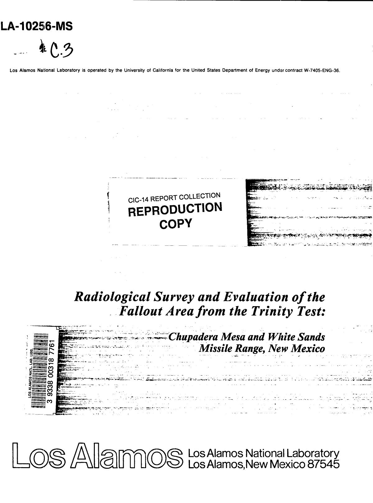 Radiological survey and evaluation of the fallout area from the Trinity test : Chupadera Mesa and White Sands Missile Range, New Mexico None by LANL Research Library LWW Project