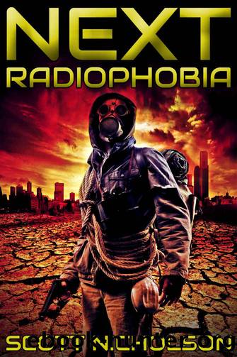 Radiophobia_A Post-Apocalyptic Thriller by Scott Nicholson