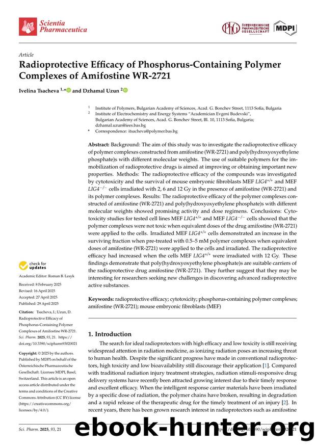 Radioprotective Efficacy of Phosphorus-Containing Polymer Complexes of Amifostine WR-2721 by Ivelina Tsacheva & Dzhamal Uzun