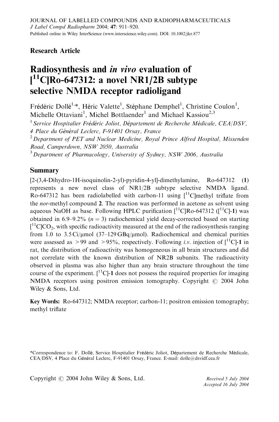 Radiosynthesis and in vivo evaluation of [11C]Ro-647312: a novel NR12B subtype selective NMDA receptor radioligand by Unknown