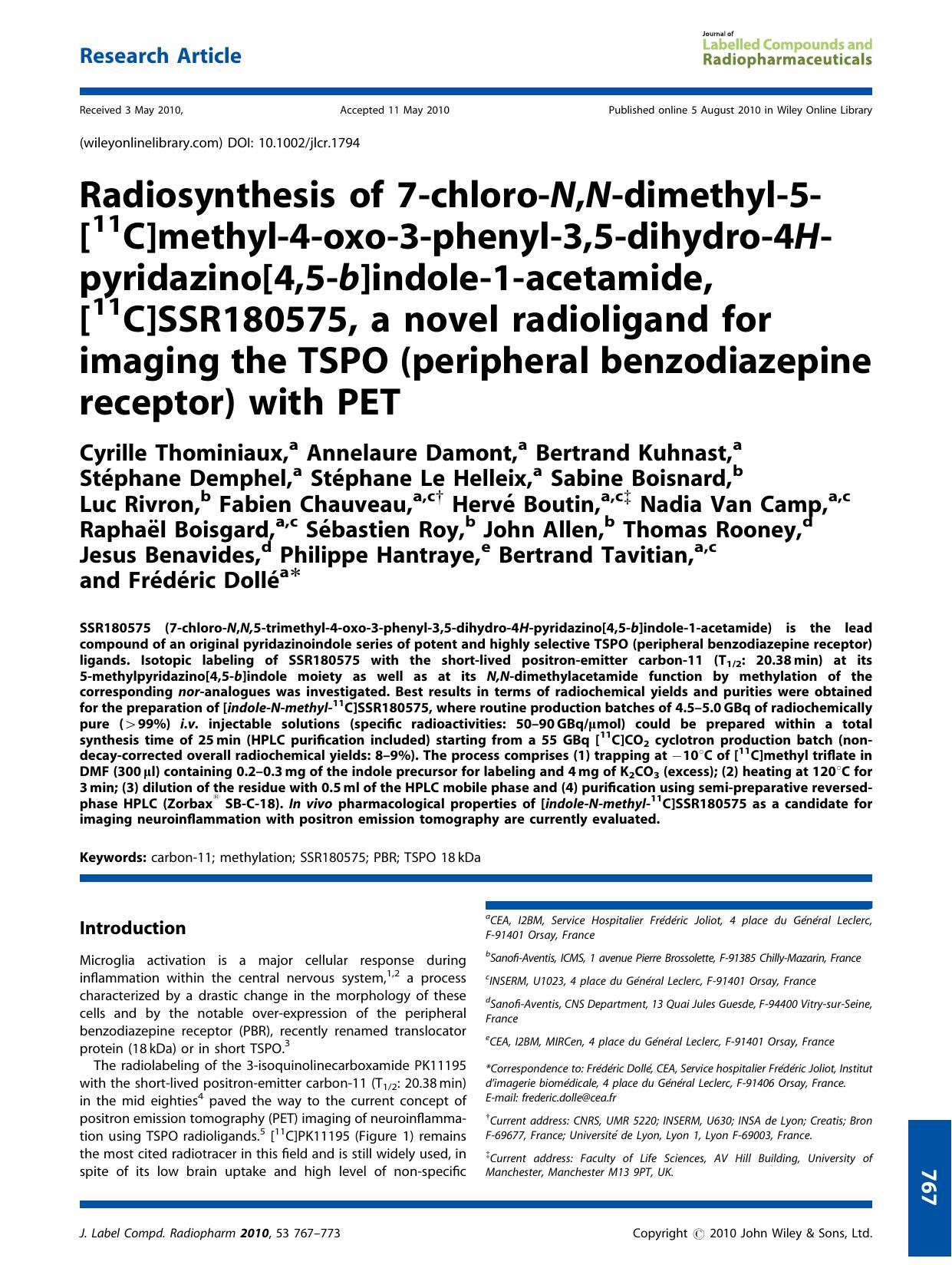Radiosynthesis of 7chloroN,Ndimethyl5[11C]methyl4oxo3phenyl3,5dihydro4Hpyridazino[4,5b]indole1acetamide, [11C]SSR180575, a novel radioligand for imaging the TSPO (peripheral benzod by Unknown