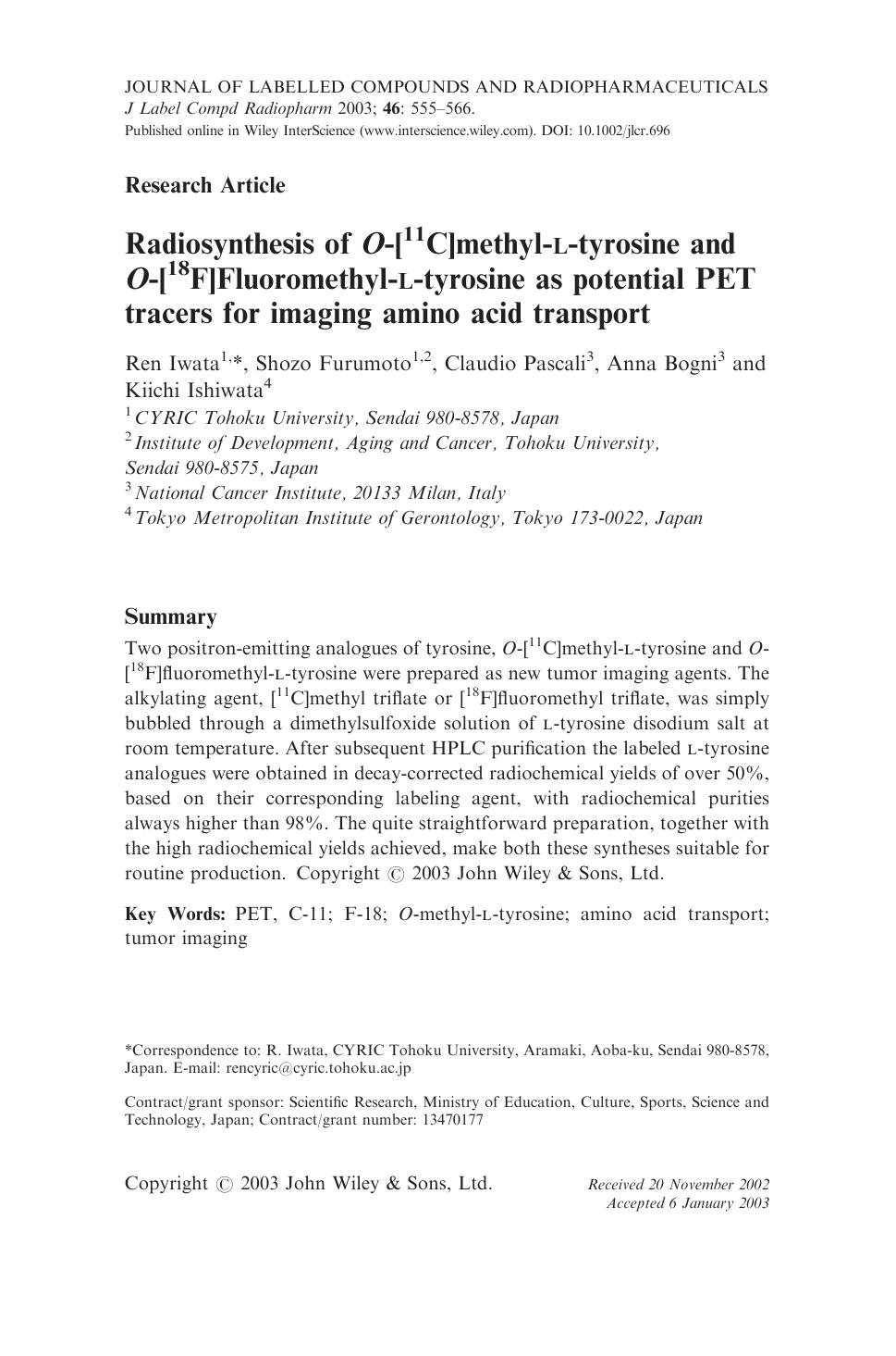 Radiosynthesis of O-[11C]methyl-L-tyrosine and O-[18F]Fluoromethyl-L-tyrosine as potential PET tracers for imaging amino acid transport by Unknown