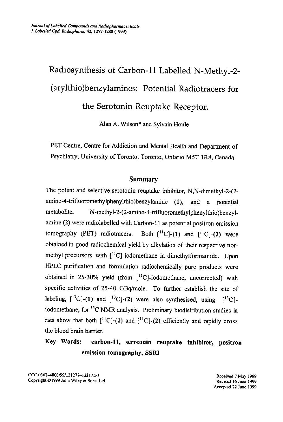 Radiosynthesis of carbon-11 labelled N-methyl-2-(arylthio)benzylamines: potential radiotracers for the serotonin reuptake receptor by Unknown