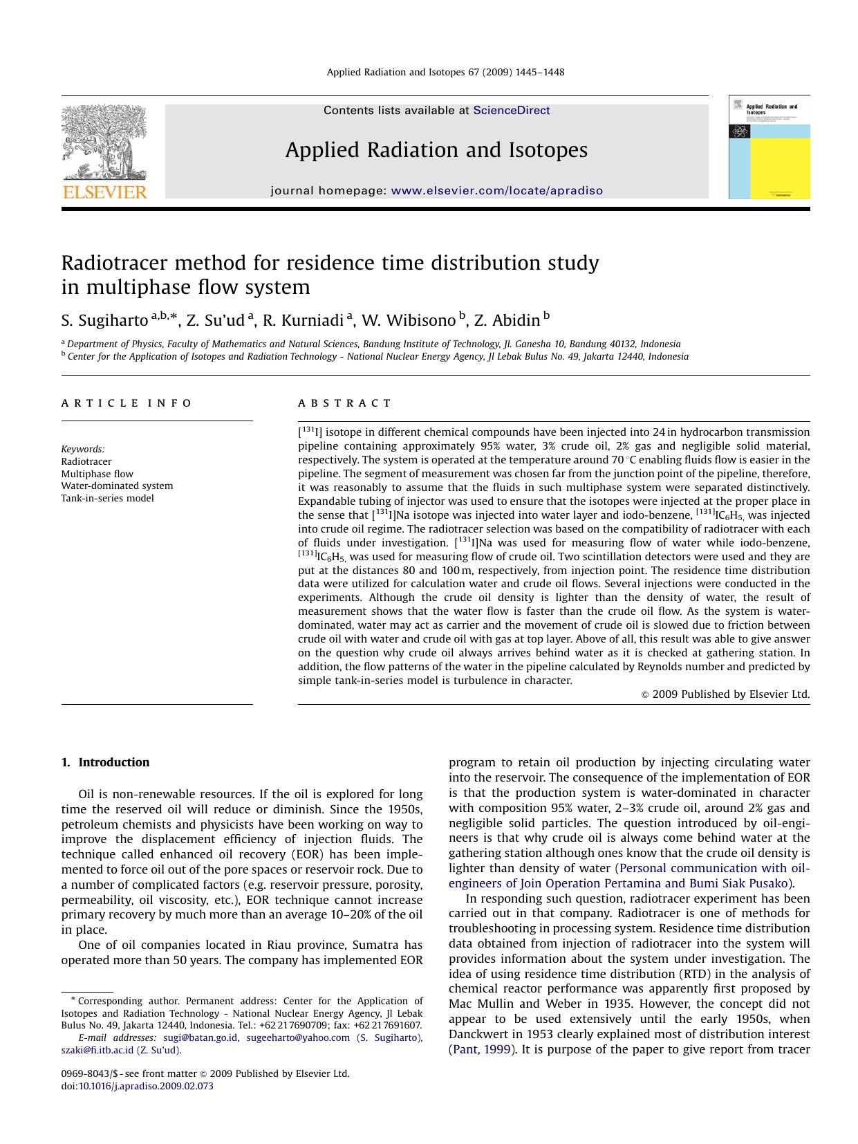 Radiotracer method for residence time distribution study in multiphase flow system by S. Sugiharto; Z. Suud; R. Kurniadi; W. Wibisono; Z. Abidin