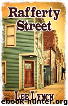 Rafferty Street by Lee Lynch