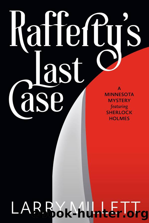 Rafferty's Last Case by Larry Millett