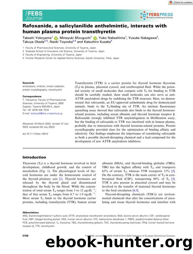 Rafoxanide, a salicylanilide anthelmintic, interacts with human plasma protein transthyretin by Unknown