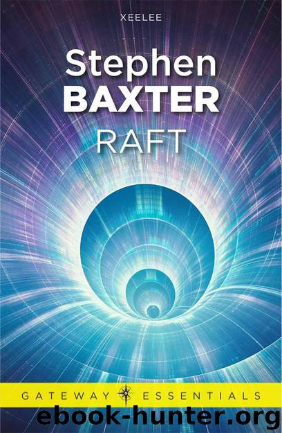 Raft (S.F. MASTERWORKS) by Baxter Stephen